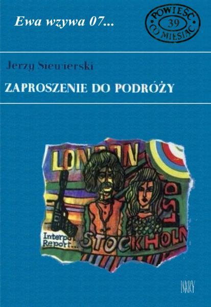 Jerzy Siewierski - Zaproszenie do podróży
