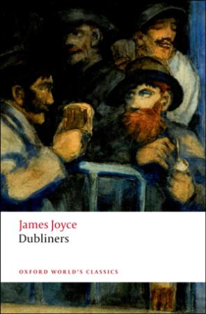 Joyce, James - Dubliners (Oxford, 2000)