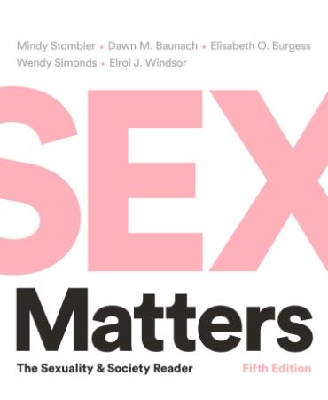 Sex Matters   The Sexuality and Society Reader, 5th Edition