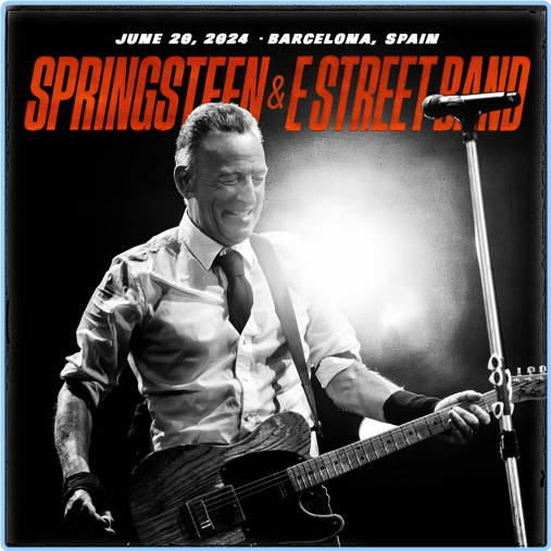 Bruce Springsteen (2024) 06 20 Estadi Olímpic, Barcelona, Spain (2024) WEB [FLAC] 16BITS 44 1KHZ DvDcIDQA_o