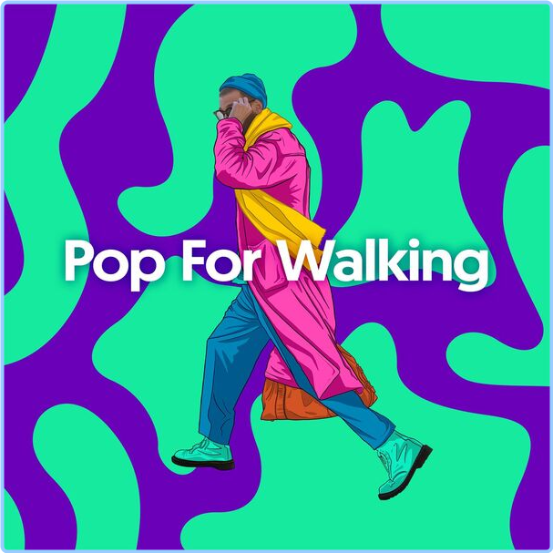 Various Artists - Pop For Walking (2024) [320 Kbps] EAJZQBdQ_o