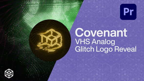 Covenant - VHS Analog Glitch - VideoHive 35014819