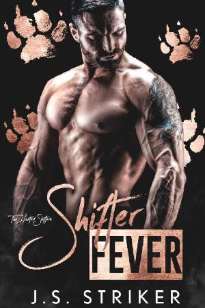 Shifter Fever  - J  S  Striker