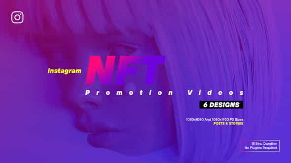 NFT Promotion Instagram V122 - VideoHive 36323954