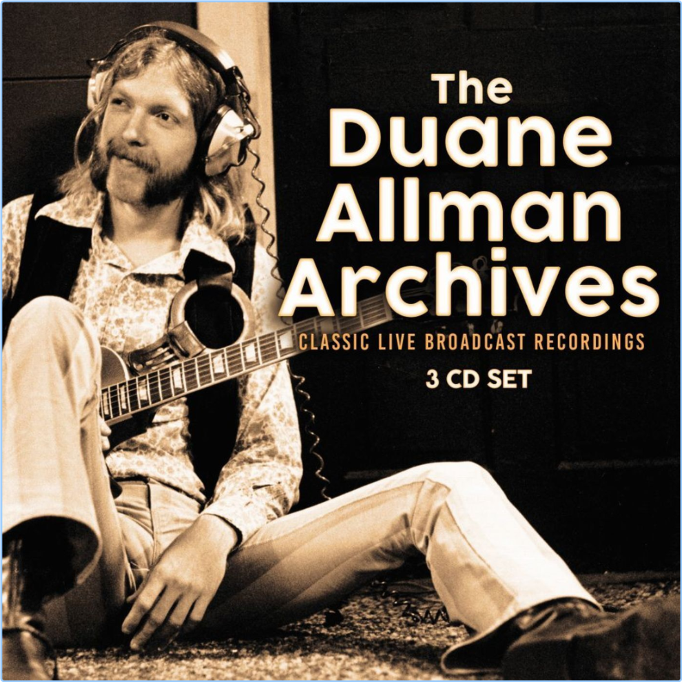 Duane Allman The Archives (2024) WEB [FLAC] 16BITS 44 1KHZ CffIZx6G_o