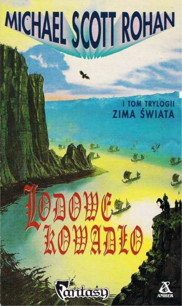 Michael Scott Rohan - Zima świata 01 - Lodowe kowadło