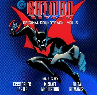 Batman Beyond Vol. 3 Soundtrack