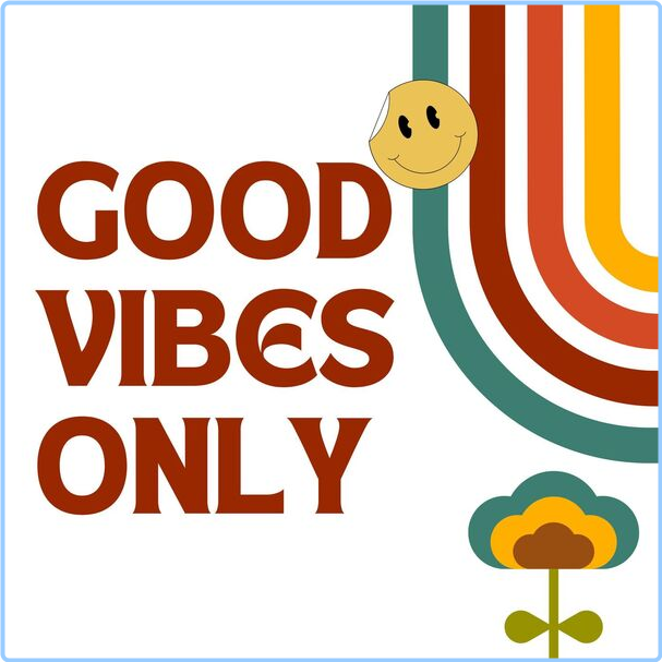 Various Artists - Good Vibes Only (2024) [320 Kbps] 3ZjDoBGM_o