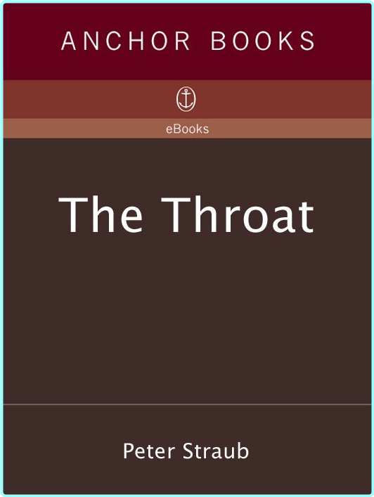 Peter Straub Blue Rose 03 The Throat Retail Mobi