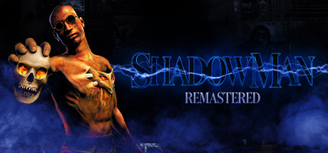 Shadow Man Remastered v1 11 REPACK KaOs