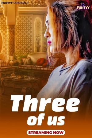 Three of Us 2025 Hindi Funtyy Short Films 720p HDRip Download