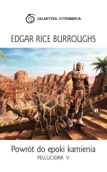 Edgar Rice Burroughs - Pellucidar 05 - Powrót do epoki kamienia