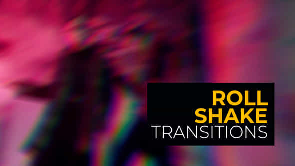 Roll Shake Transitions - VideoHive 39784112