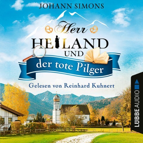 Johann Simons - Herr Heiland und der tote Pilger - Herr Heiland, Folge 01  (Ungekürzt) - 2021