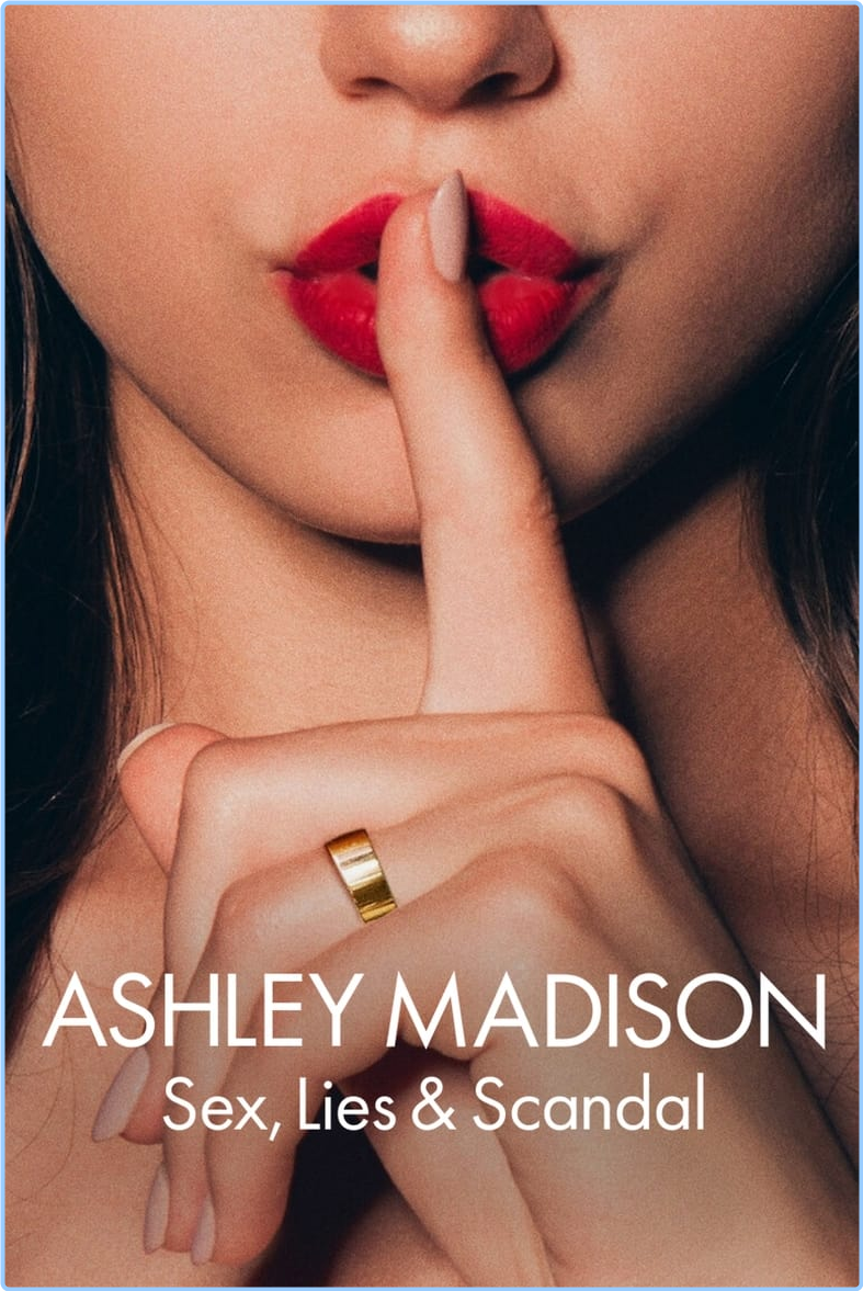 Ashley Madison Sex Lies And Scandal S01 COMPLETE [4K] (H265) QJlgcFuF_o