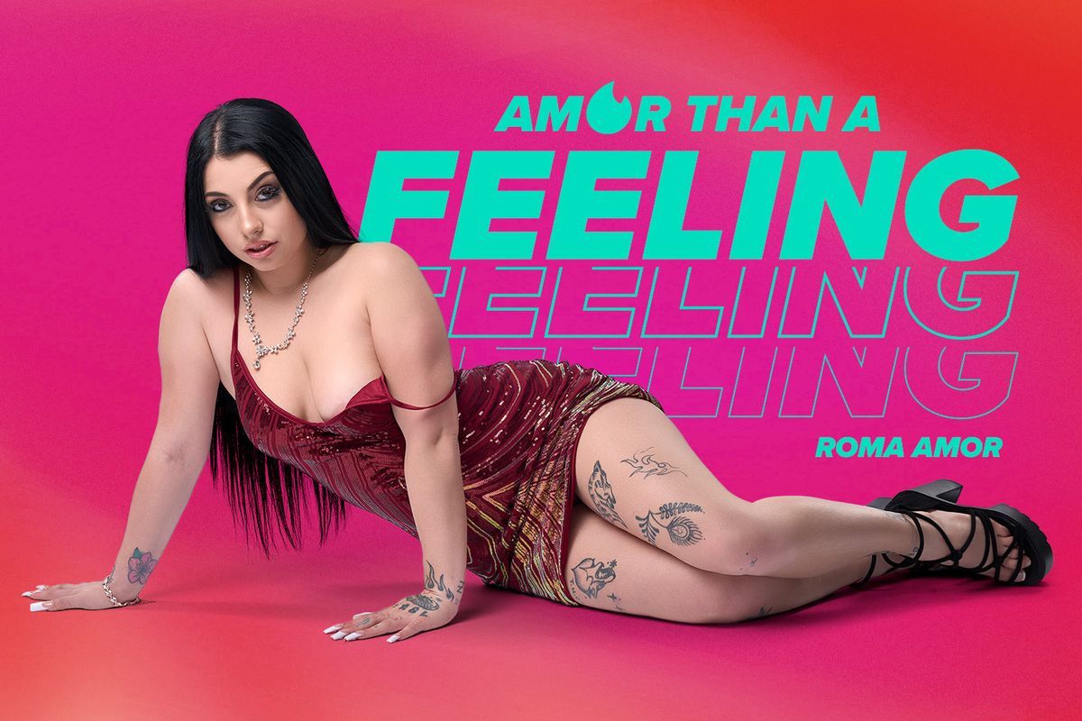[BaDoinkVR.com] Roma Amor - Amor Than a Feeling [2024-02-27, Babe, Big Ass, Blowjob, Braces, Brunette, Cowgirl, Cum in Mouth, Cum On Face, Cum on Tits, Cumshots, Curvy, Doggy Style, Facial, Hardcore, Latina, Natural, Pierced Nipples, Piercings, Pornstar, 