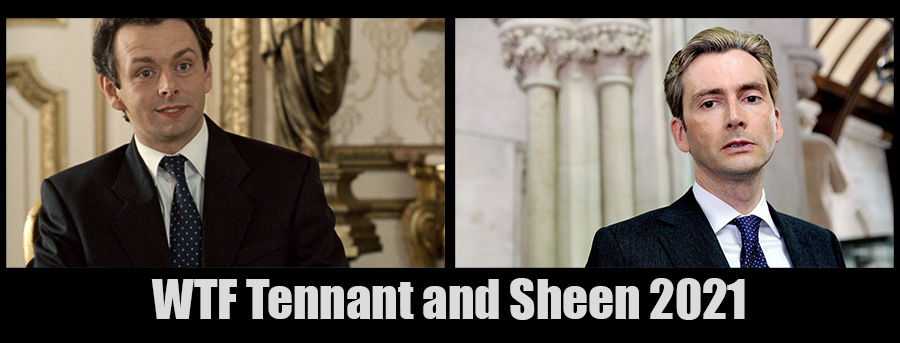 WTF Tennant and Sheen 2021