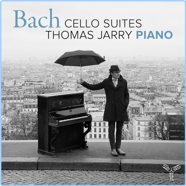 Jarry Thomas J S Bach Cello Suites Arr For Piano (2024) 24Bit 96kHz [FLAC] S4TZpf1z_o