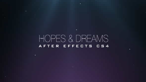 HopesDreams - VideoHive 467002