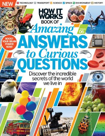 Amazing Answers to Curious Questions V6 2016   How It Works
