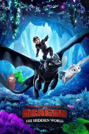 How to Train Your Dragon: The Hidden World 2019 720p 1080p BluRay