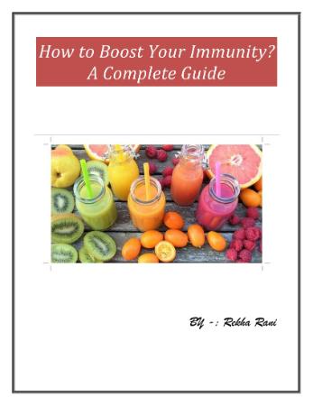 How to Boost Your Immunity - A Complete Guide