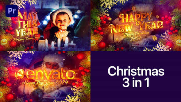 Christmas 3 In 1 Happy New Year Titles And Logo Opener Mogrt - VideoHive 49332064