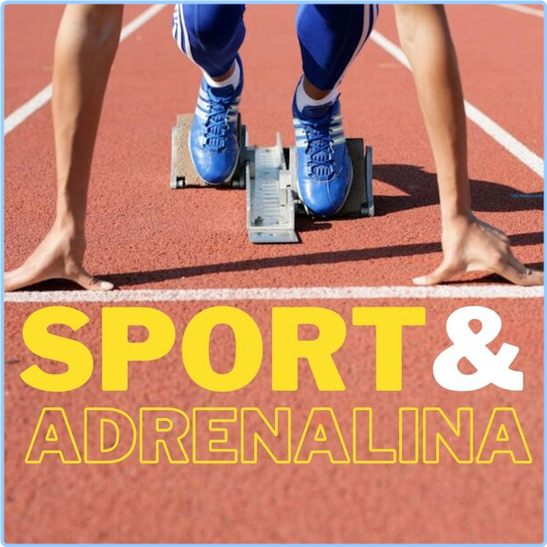 Various Artists - Sport & Adrenalina (2024) [320 Kbps] 2p542EF4_o