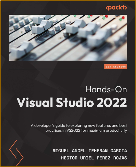 Garcia M  Hands-On Visual Studio 2022  A developer's guide 2022 NlFURE5W_o