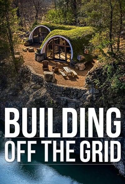 Building Off the Grid S11E01 Georgia Mountain Silo 1080p HEVC x265-MeGusta