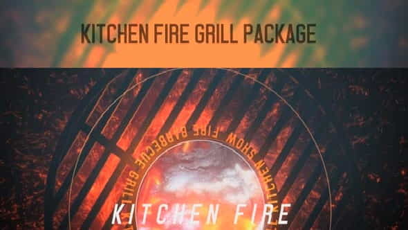 Kitchen Fire Grill Package - VideoHive 17119462