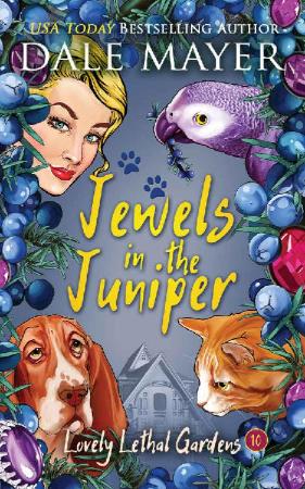 Jewels in the Juniper (Lovely L - Dale Mayer