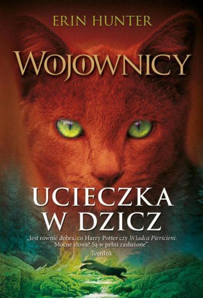 Erin Hunter - Wojownicy 01 - Ucieczka w dzicz