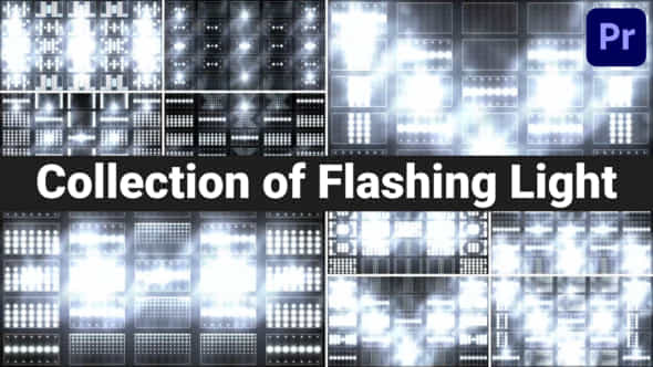 Collection Of Flashing Light For Premiere Pro - VideoHive 51337983