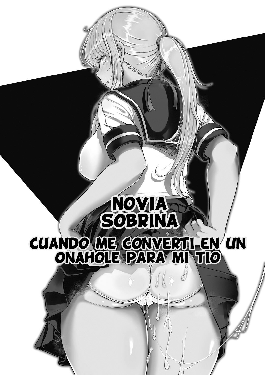 Novia sobrina -Cuando me converti en un onahole para mi tio- - 1