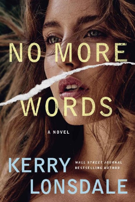 No More Words by Kerry Lonsdale  Wz5yqw9x_o