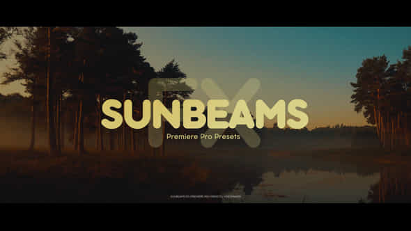 Sunbeams Fx Premiere Pro Presets - VideoHive 51387737