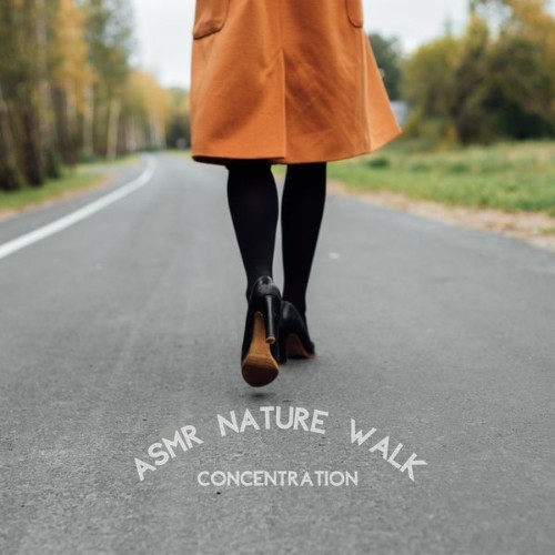 ASMR Nature Walk - Concentration - 2022