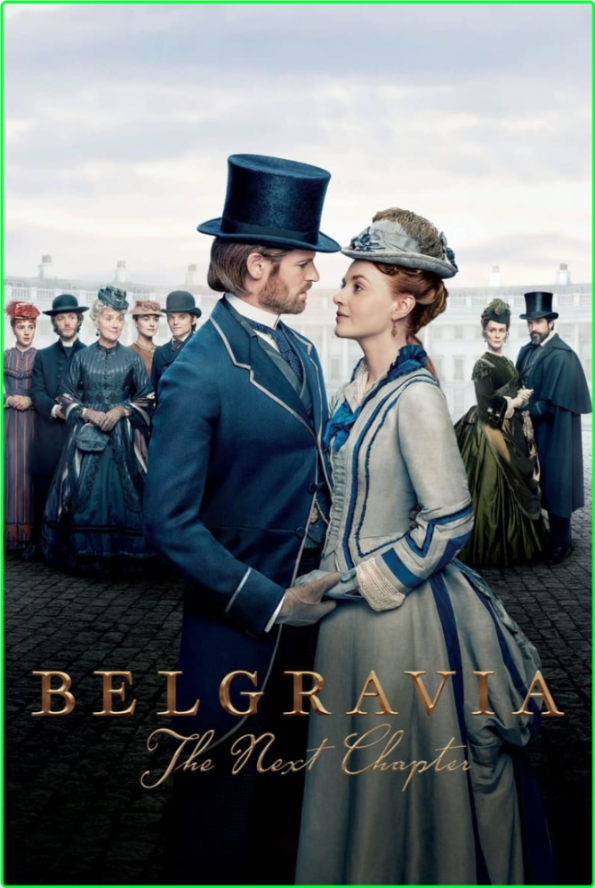 Belgravia The Next Chapter S01E05 [1080p/720p] WEB-DL (H264/x265) [6 CH] YSkfHTjX_o