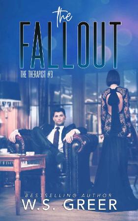The Fallout (The Therapist  3) - WS Greer