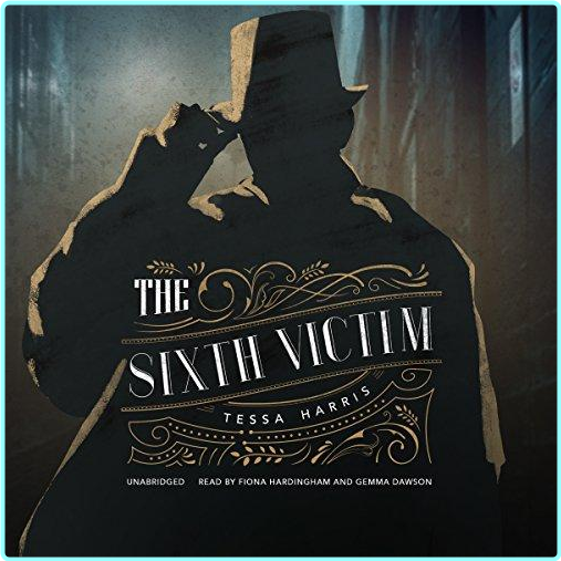 Tessa Harris The Sixth Victim – (Harris, Tessa)