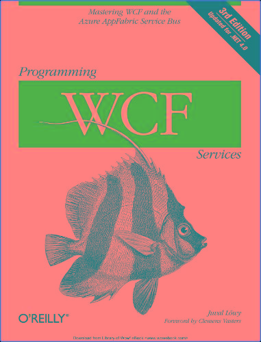 Lowy - Programming Wcf Services, 3rd Ed  - (2010)