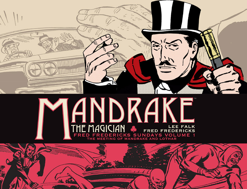 Mandrake the Magician Sundays - The Meeting of Mandrake and Lothar (2018)