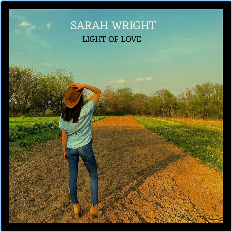 Sarah Wright Light Of Love (2024) WEB [FLAC] 16BITS 44 1KHZ SUQS378Z_o