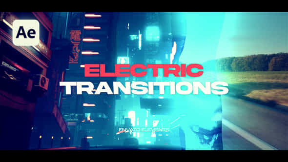 Electric Transitions - VideoHive 57566355