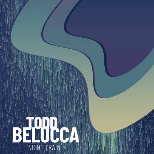 Todd Belucca - Night Train - 2022