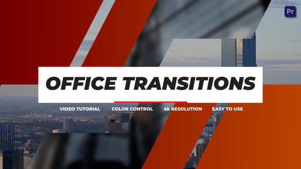 Office Transitions Premiere - VideoHive 38649956