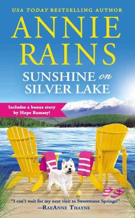 Sunshine on Silver Lake (Sweetwater Springs 5) - Annie Rains