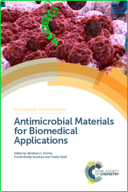 Antimicrobial Materials for Biomedical Applications