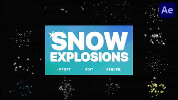 Snow Explosions | After Effects - VideoHive 29521504